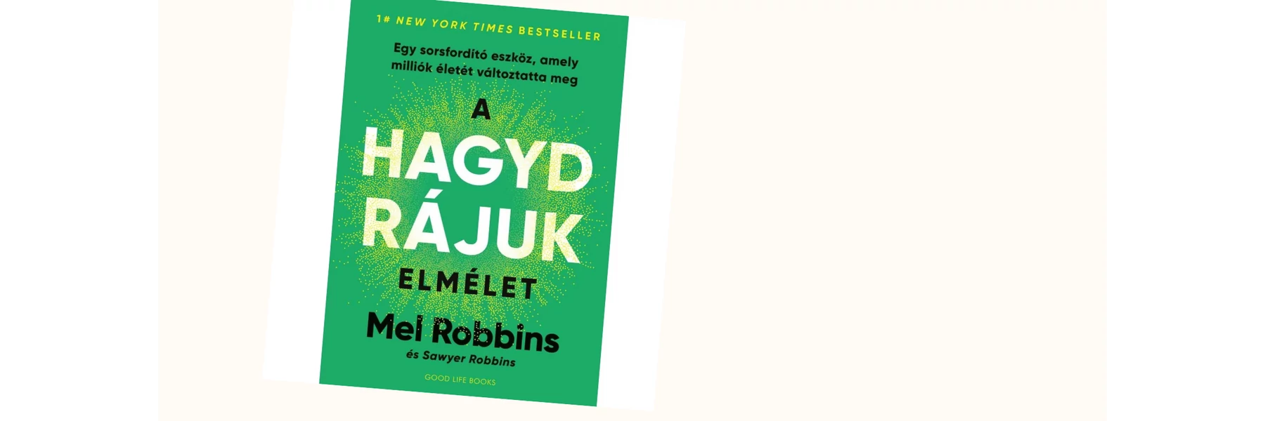 A HAGYD RÁJUK elmélet
