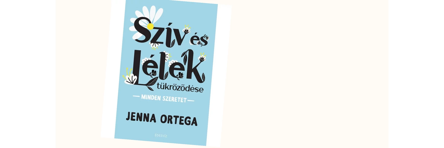 Szív és lélek tükröződése
