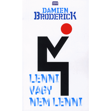 Lenni vagy nem lenni