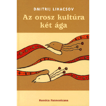 Az orosz kultúra két ága