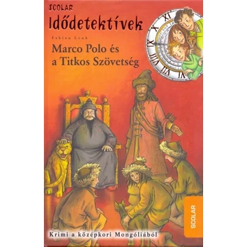 Marco Polo és a Titkos Szövetség