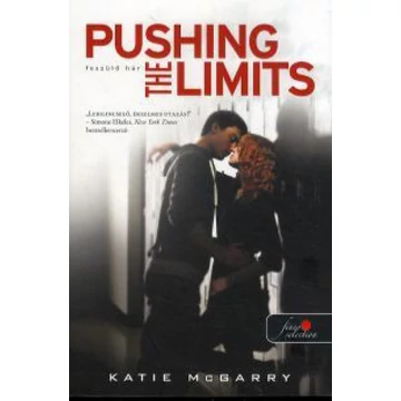 Pushing the limits - Feszülő húr (kartonált) (Feszülő húr 1.) (Önállóan is olvasható!)