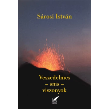 Veszedelmes - sms - viszonyok