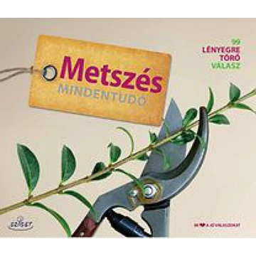 Metszés mindentudó