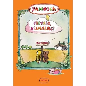Szevasz, Kismalac!