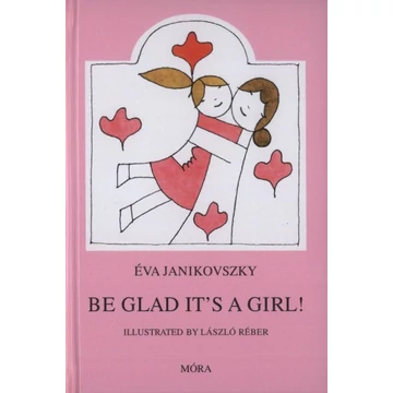 Be Glad It&#039;s a Girl!