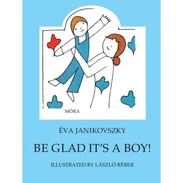 Be Glad It&#039;s a Boy!