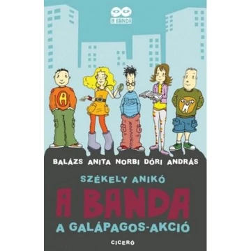 A BANDA - A Galápagos–akció