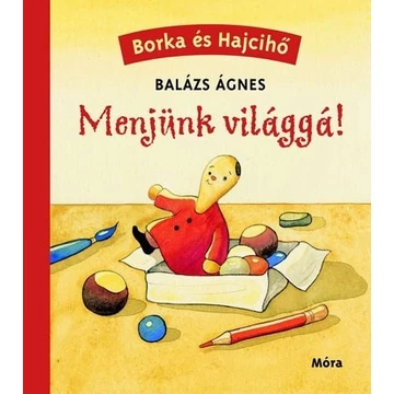 Menjünk világgá!