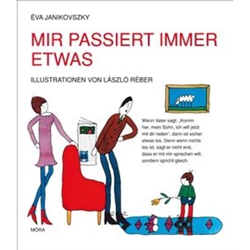 Mir passiert immer etwas