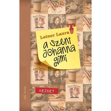 A Szent Johanna gimi 1. - Kezdet