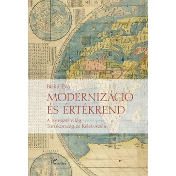 Modernizáció és értékrend - A nyugati világ, Törökország és Kelet-Ázsia