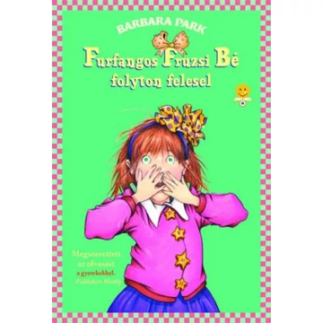 Furfangos Fruzsi Bé folyton felesel - kemény kötés