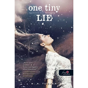 One Tiny Lie – Egyetlen kis hazugság - Tíz apró lélegzet 2. - Kemény kötés