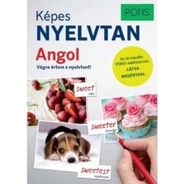 PONS Képes nyelvtan - Angol - Végre értem a nyelvtant