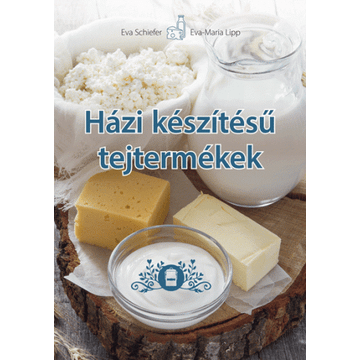 Házi készítésű tejtermékek