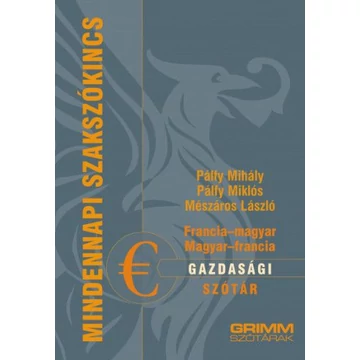 Francia-magyar, magyar-francia gazdasági szótár