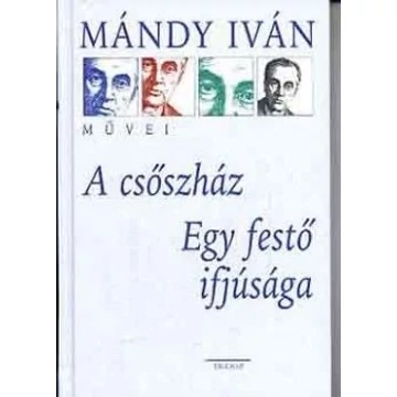 A csőszház - Egy festő ifjúsága