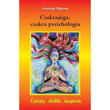 Csakrajóga, csakra pszichológia