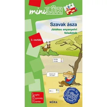 Szavak ásza - Játékos anyanyelvi feladatok 3. osztály - MiniLük