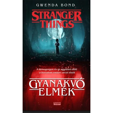 Gyanakvó elmék - Stranger Things