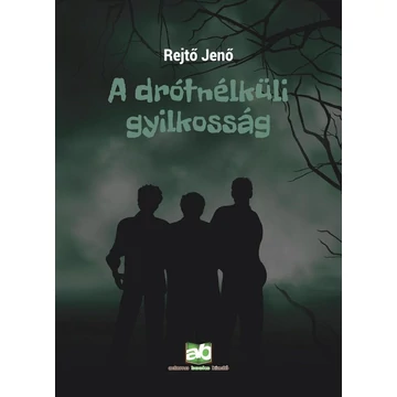 A drótnélküli gyilkosság