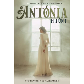 Antónia eltűnt