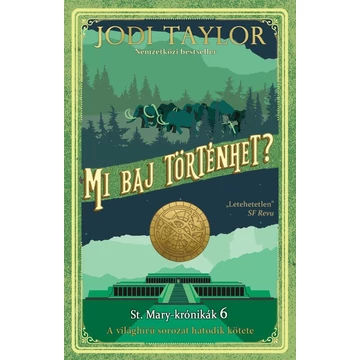 Mi baj történhet? - St. Mary-krónikák 6.