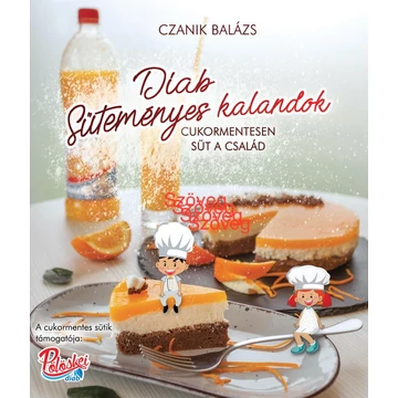 Diab Süteményes Kalandok - Cukormentesen süt a család