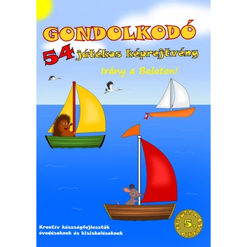Gondolkodó - 54 játékos képrejtvény - Irány a Balaton!