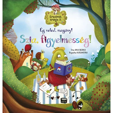 Érzelmek erdeje 3. - Ég veled, magány! Szia, figyelmesség!