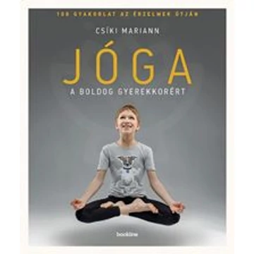 Jóga a boldog gyerekkorért