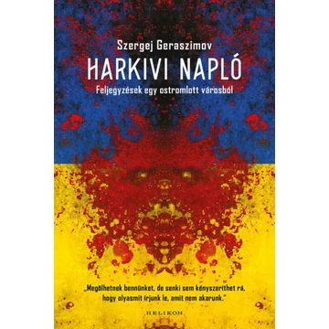 Harkivi napló - Feljegyzések egy ostromlott városból