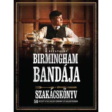 A hivatalos Birmingham bandája szakácskönyv