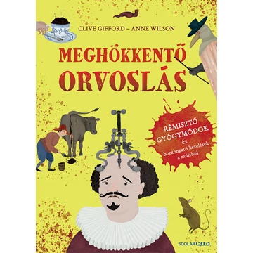 Meghökkentő orvoslás