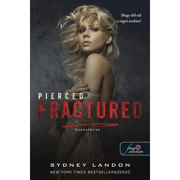 Pierced Fractured - Összetörve - Lucian &amp; Lia 2.