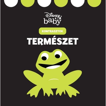 Disney baby - Kontrasztok - Természet