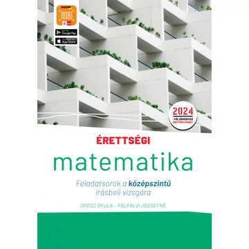 Érettségi - Matematika - Feladatsorok a középszintű írásbeli vizsgára
