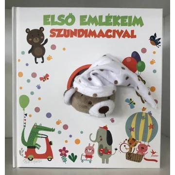Első emlékeim Szundimacival