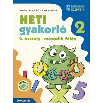 Heti gyakorló 2. osztály - második félév - Magyar és matek gyakorlófeladatok