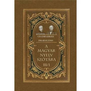 A magyar nyelv szótára III/1