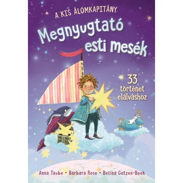 A kis álomkapitány - Megnyugtató esti mesék