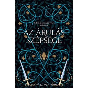 Az árulás szépsége - A fennmaradottak krónikái 3.