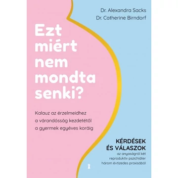 Ezt miért nem mondta senki?