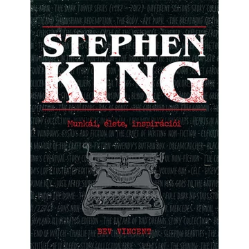 Stephen King - Munkái, élete, inspirációi