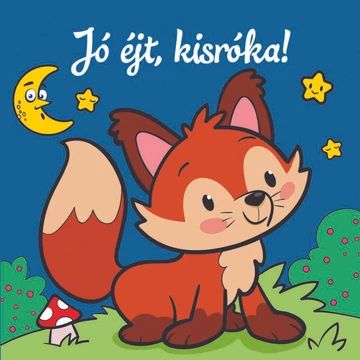 Jó éjt, kisróka! – Állati kalandok