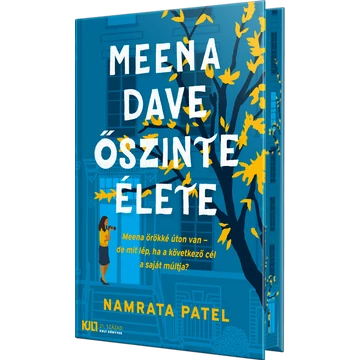 Meena Dave őszinte élete - éldekorált