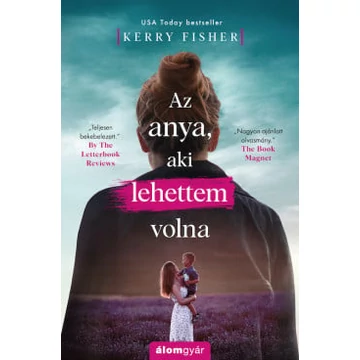 Az anya, aki lehettem volna