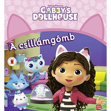 Gabi babaháza - A csillámgömb - Gabby&#039;s dollhouse