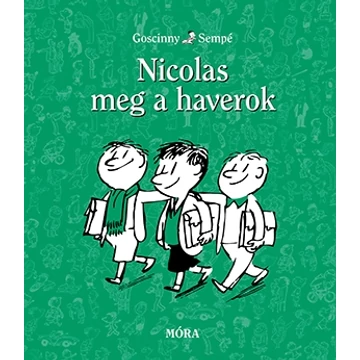 Nicolas meg a haverok